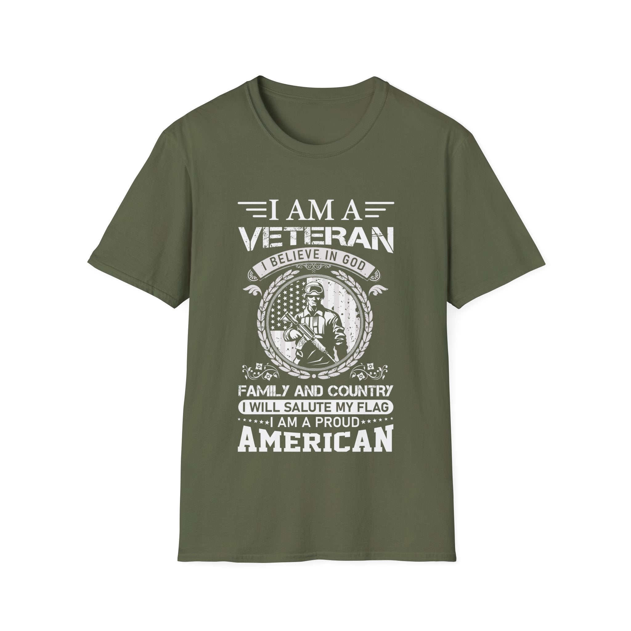 I Am a Veteran - I Believe in God - Proud American - Patriotic Shirt