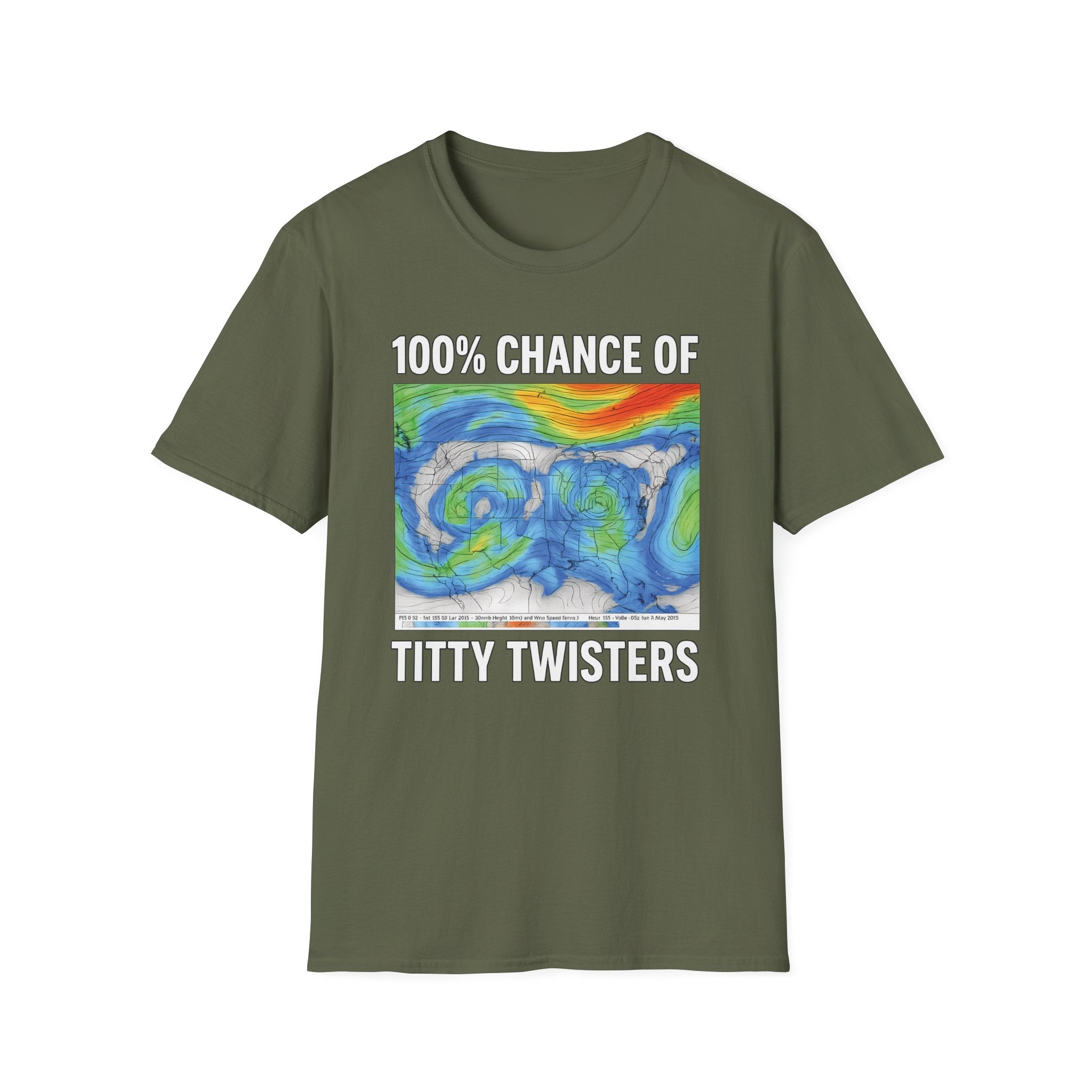 100% chance of Titty Twisters T-Shirt - Storm Graphic Tee - Meteorology Humor Shirt