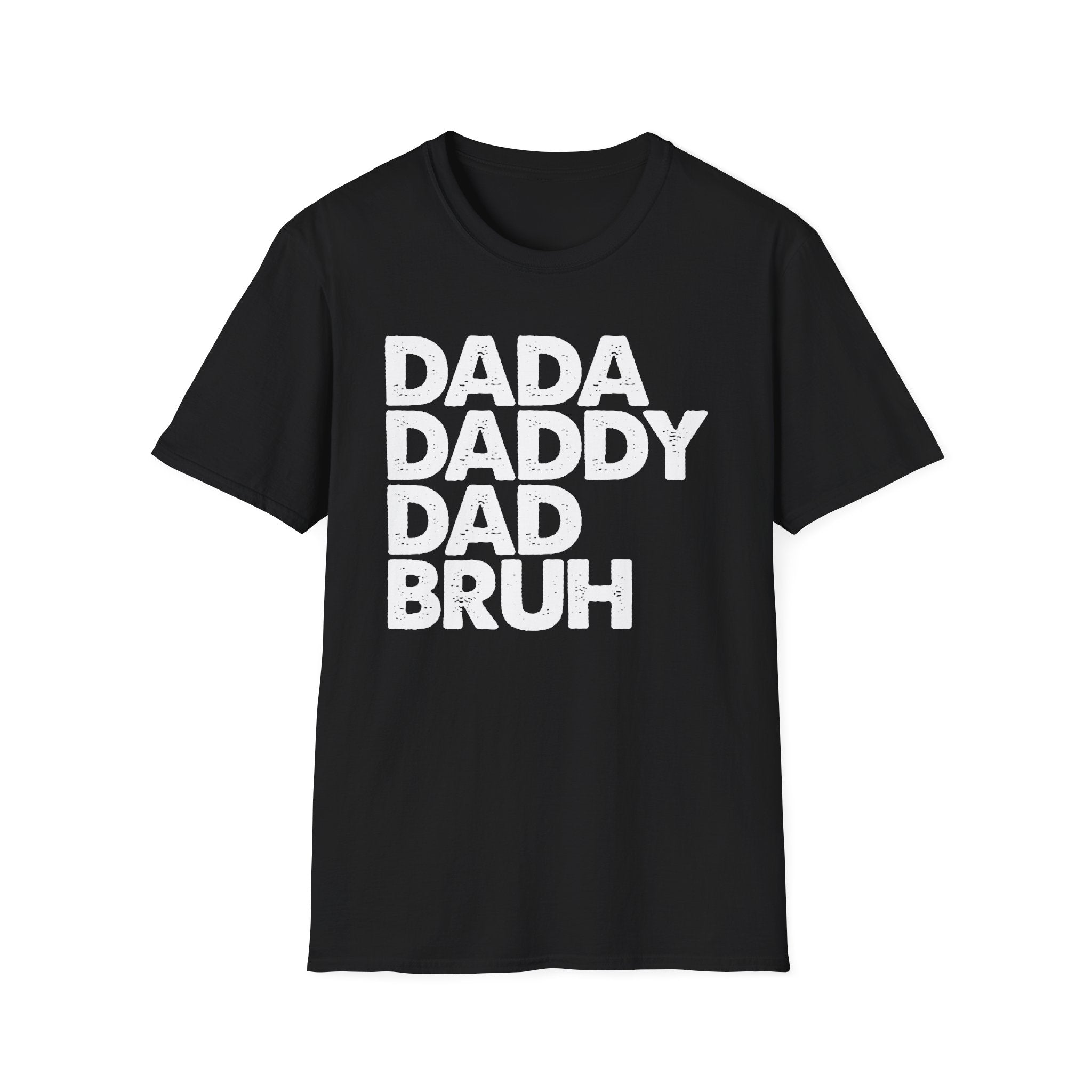 Dada Daddy Dad Bruh T-Shirt Minimal Funny Fatherhood Gift