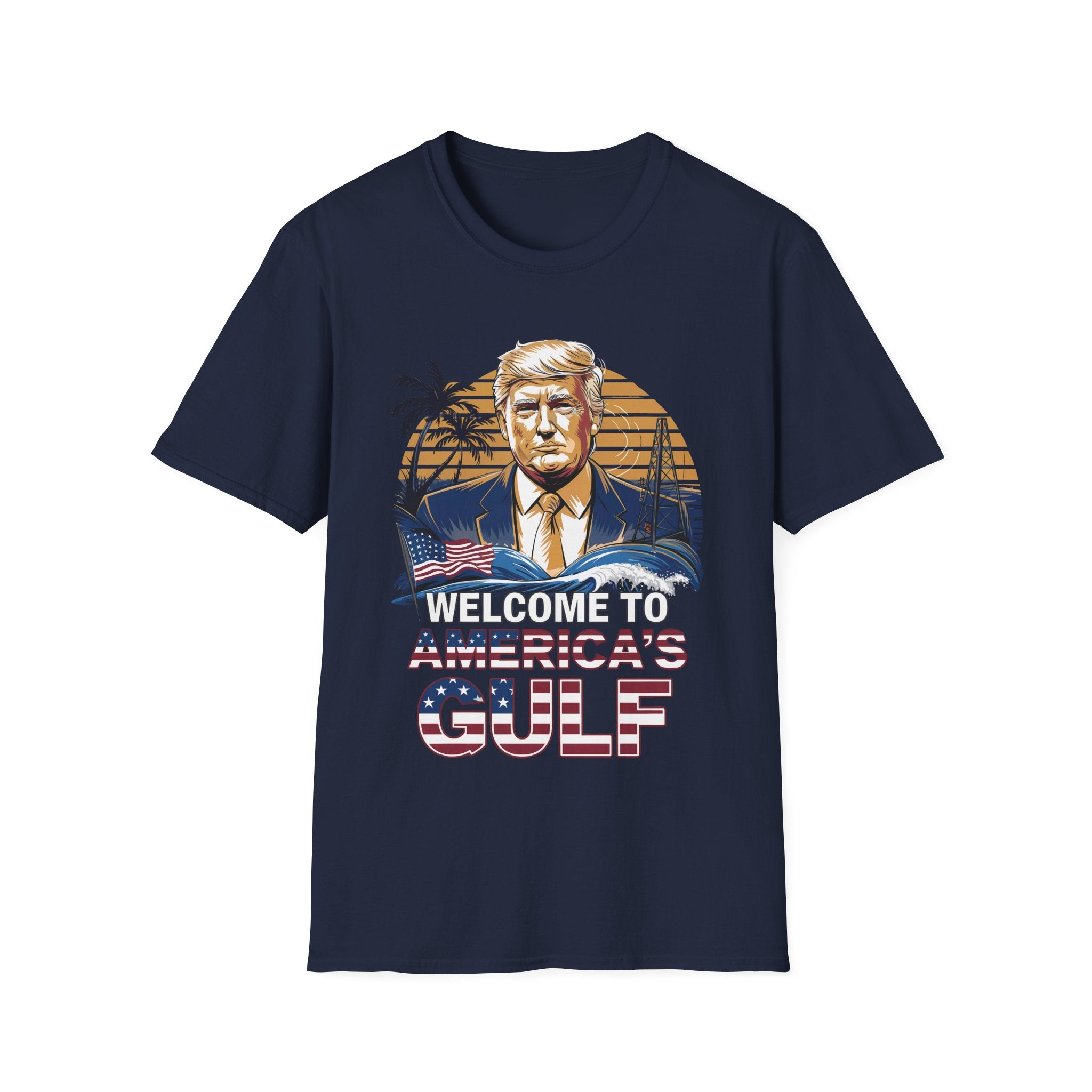 Navy Funny Trump Welcome to Americas Gulf shirt